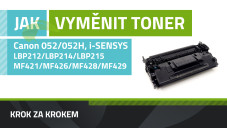 Ako vymeniť toner Canon 052/052H, i-SENSYS LBP212/214/215/MF421/426/428/429