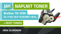 Návod na plnenie tonerov Brother TN-1030, HL-1110/1112 DCP-1510/1610 MFC-1810/1815