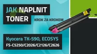 Návod na plnenie tonerov Kyocera TK-590 ECOSYS FS-C5250/ C2026/C2126/C2626                