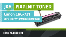 Návod na plnenie tonerov Canon CRG-731, LBP 7100/7110/MF8230/MF8280/MF623/MF628