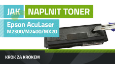 Návod na plnenie tonerov Epson AcuLaser M2300/M2400 a MX20